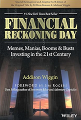 Financial Reckoning Day by Addison Wiggin